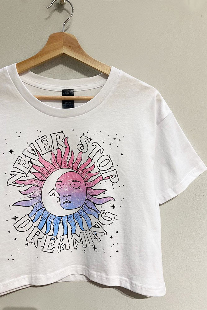 2519 NEVER STOP DREAMING CROP TEE